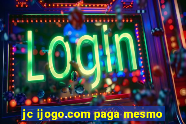 jc ijogo.com paga mesmo